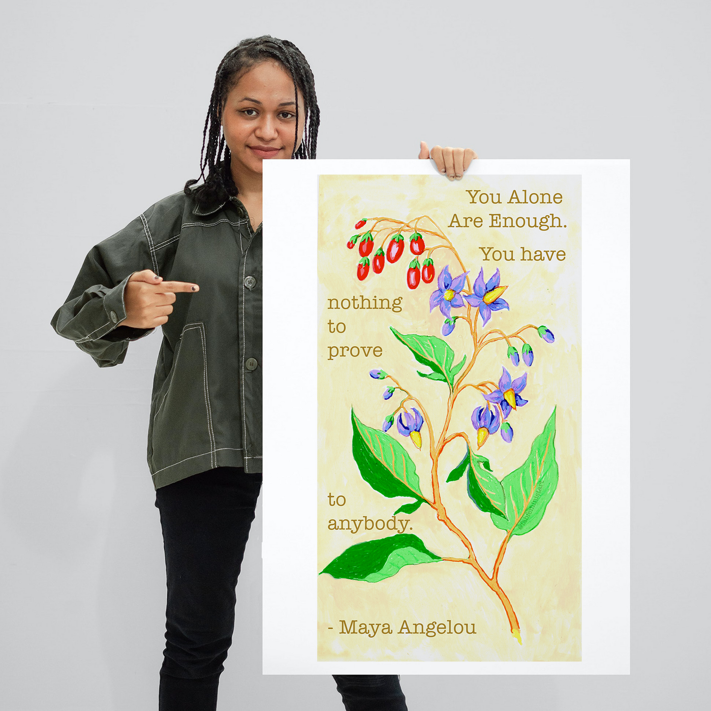 You alone are enough. You have nothing to prove to anybody, Maya Angelou: Feminist Print