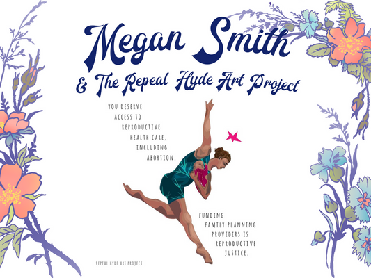 Feminist Movers Makers & Shakers: Megan Smith and the Repeal Hyde Art Project