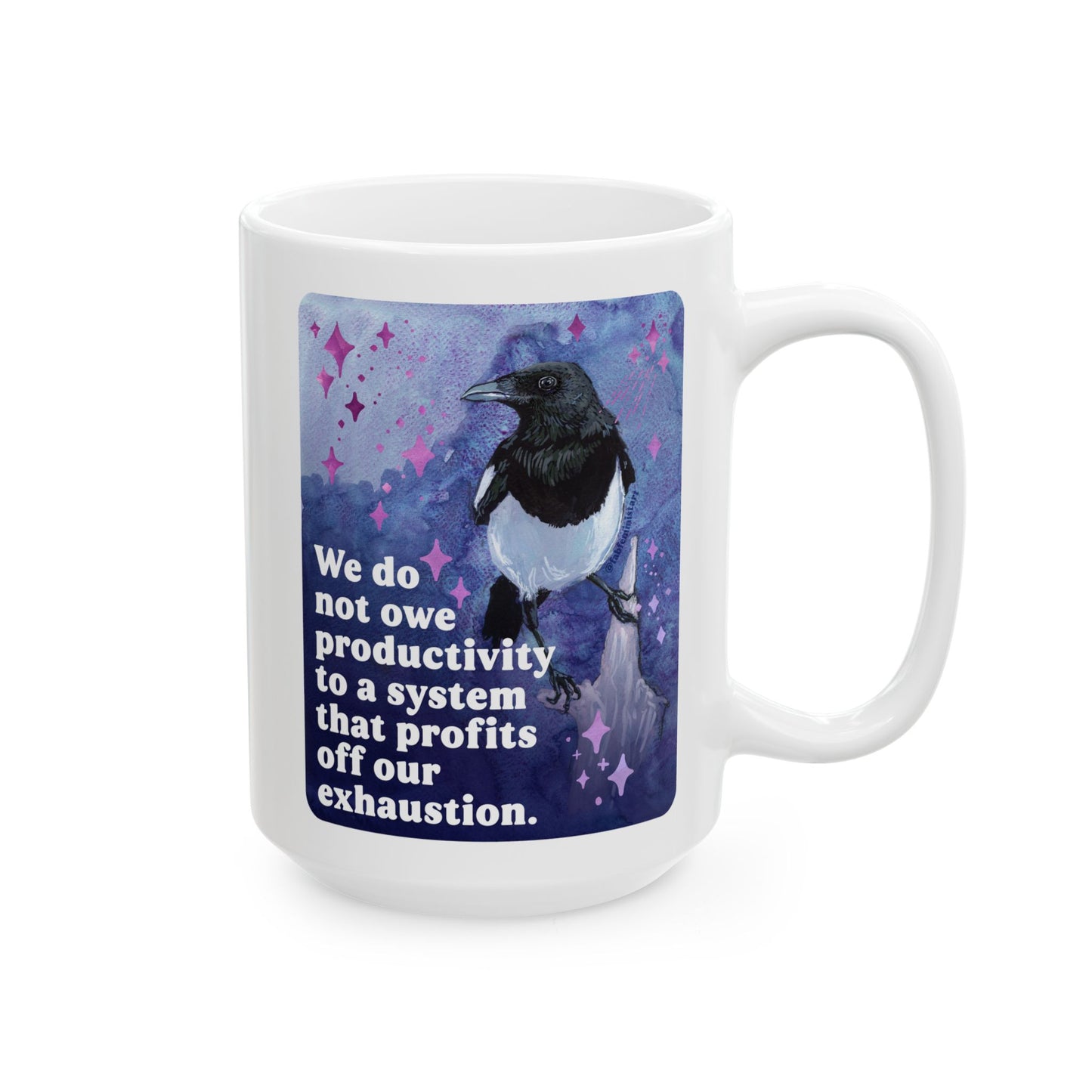 Feminist Mug — We do not owe productivity to a system that profits off our exhaustion