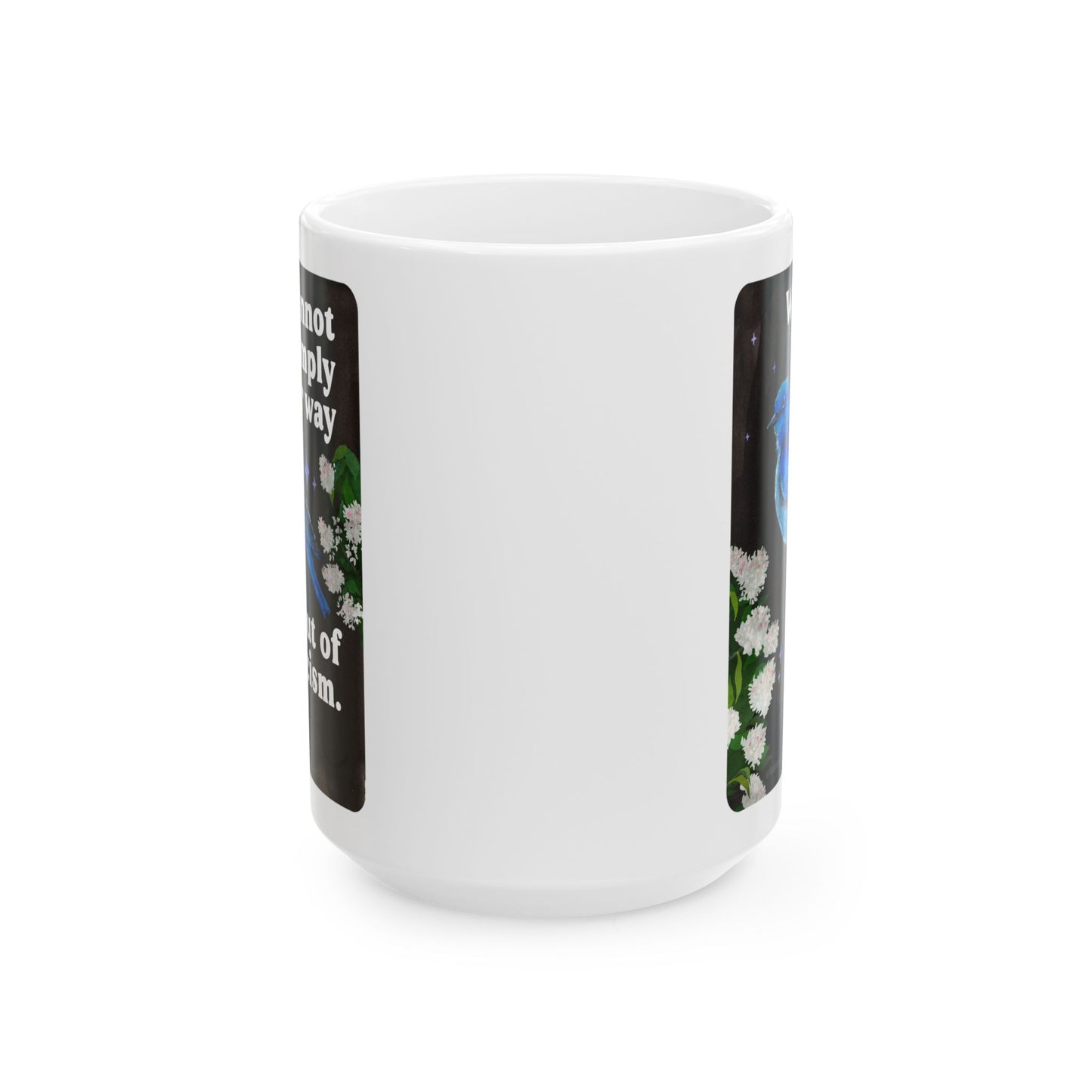 We cannot comply our way out of fascism: feminist mug