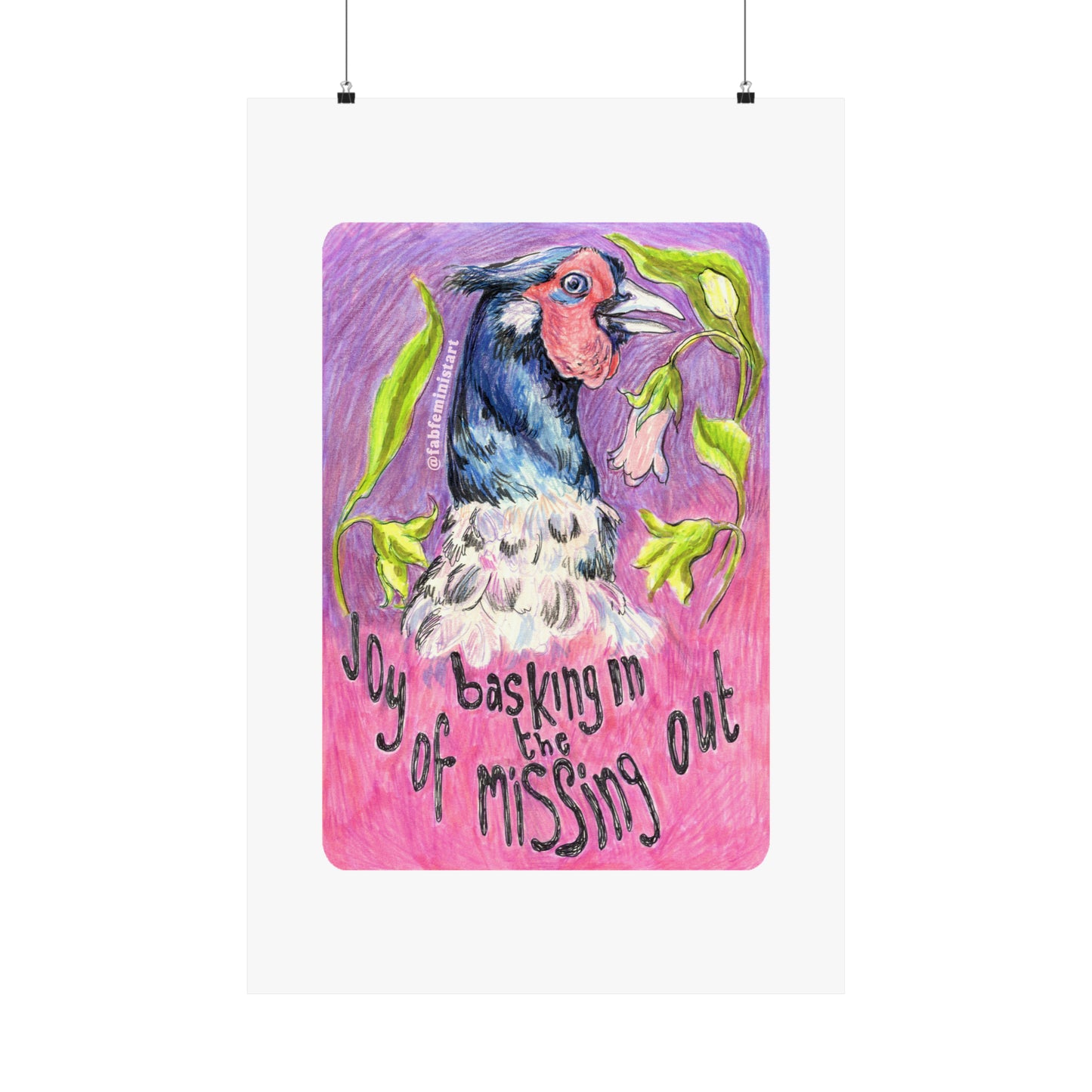 Basking In The Joy Of Missing Out: Mental Health Art Print