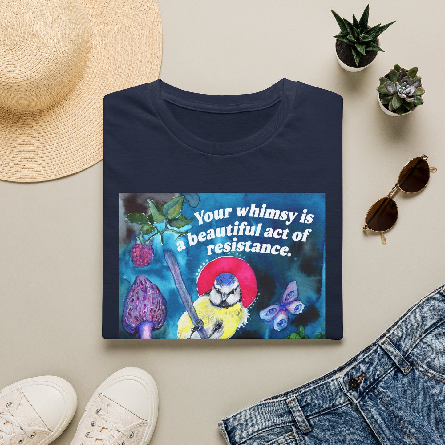 Your whimsy is a beautiful act of resistance: feminist shirt
