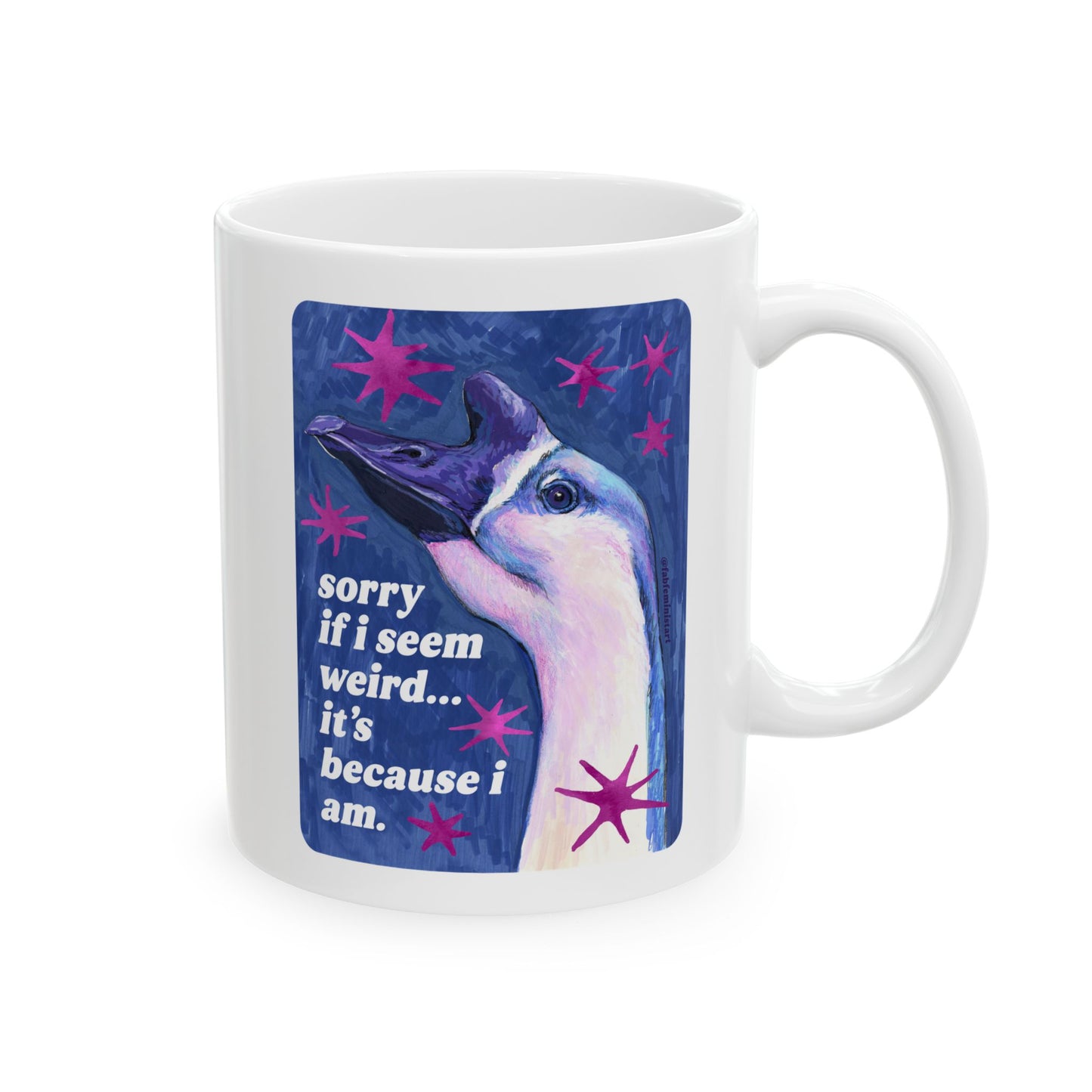sorry if i seem weird... it's because i am: feminist mug
