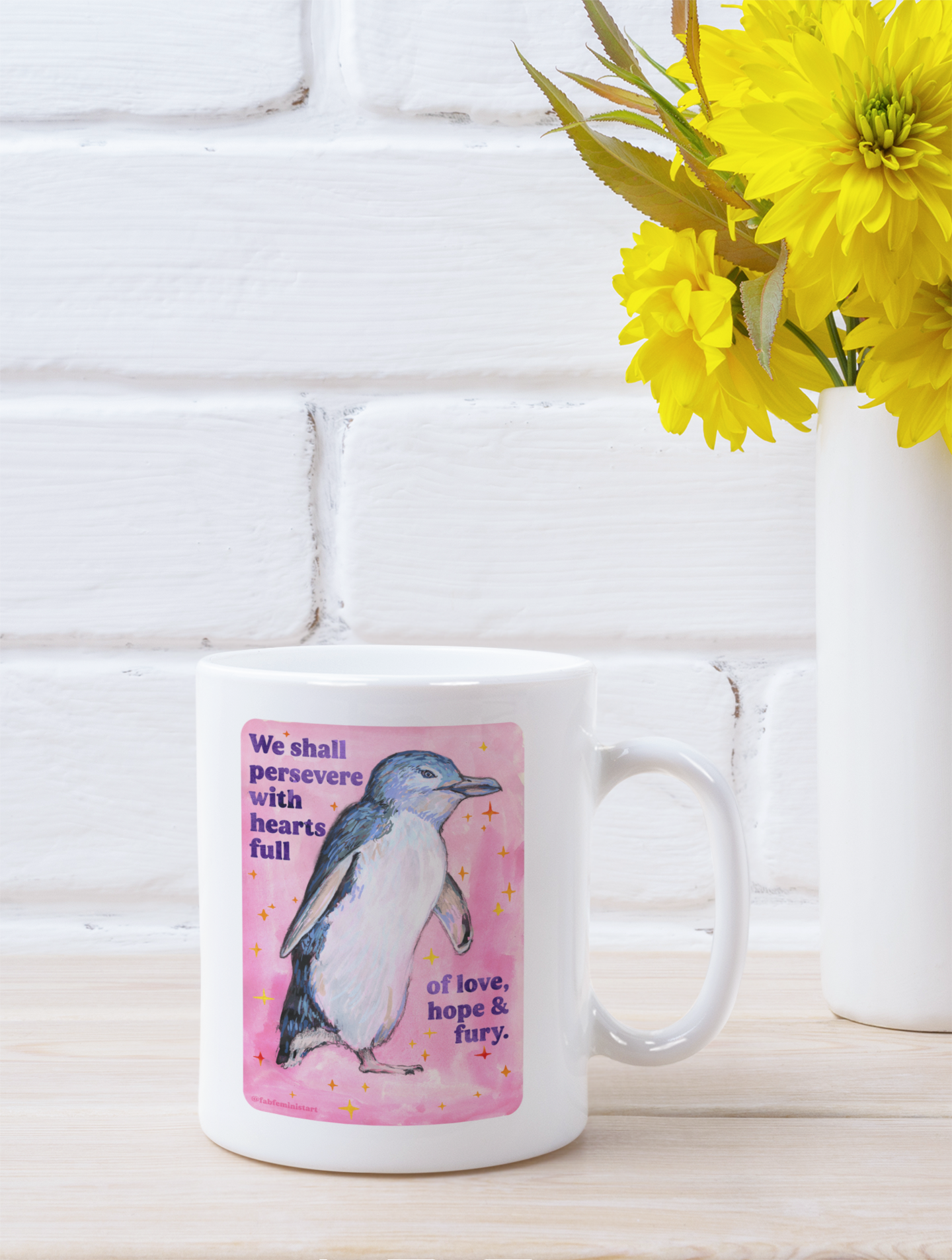 We shall persevere with hearts full of love, hope & fury: feminist mug