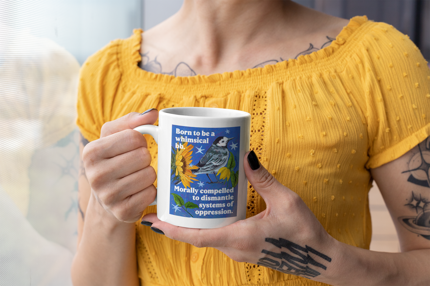 Born to be a whimsical bb. Morally compelled to dismantle systems of oppression: Inspirational Mug