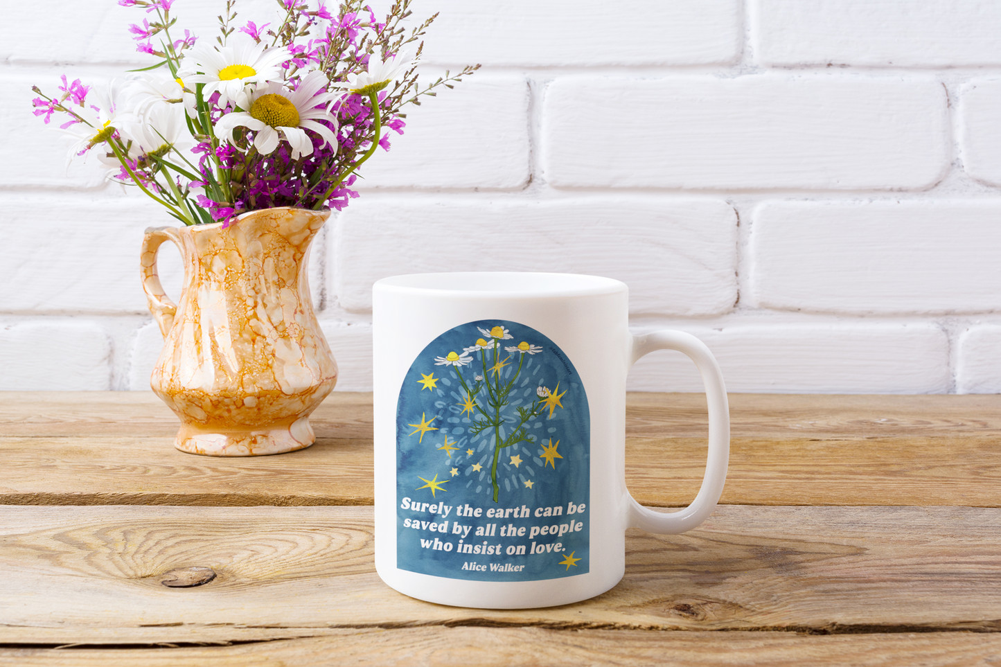 Surely the earth can be saved by all the people who insist on love, Alice Walker: feminist mug
