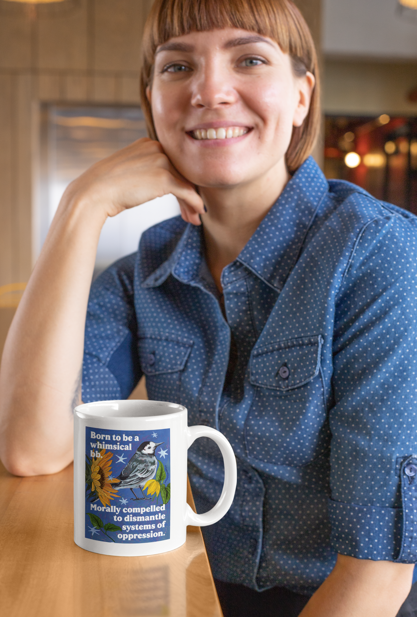 Born to be a whimsical bb. Morally compelled to dismantle systems of oppression: Inspirational Mug