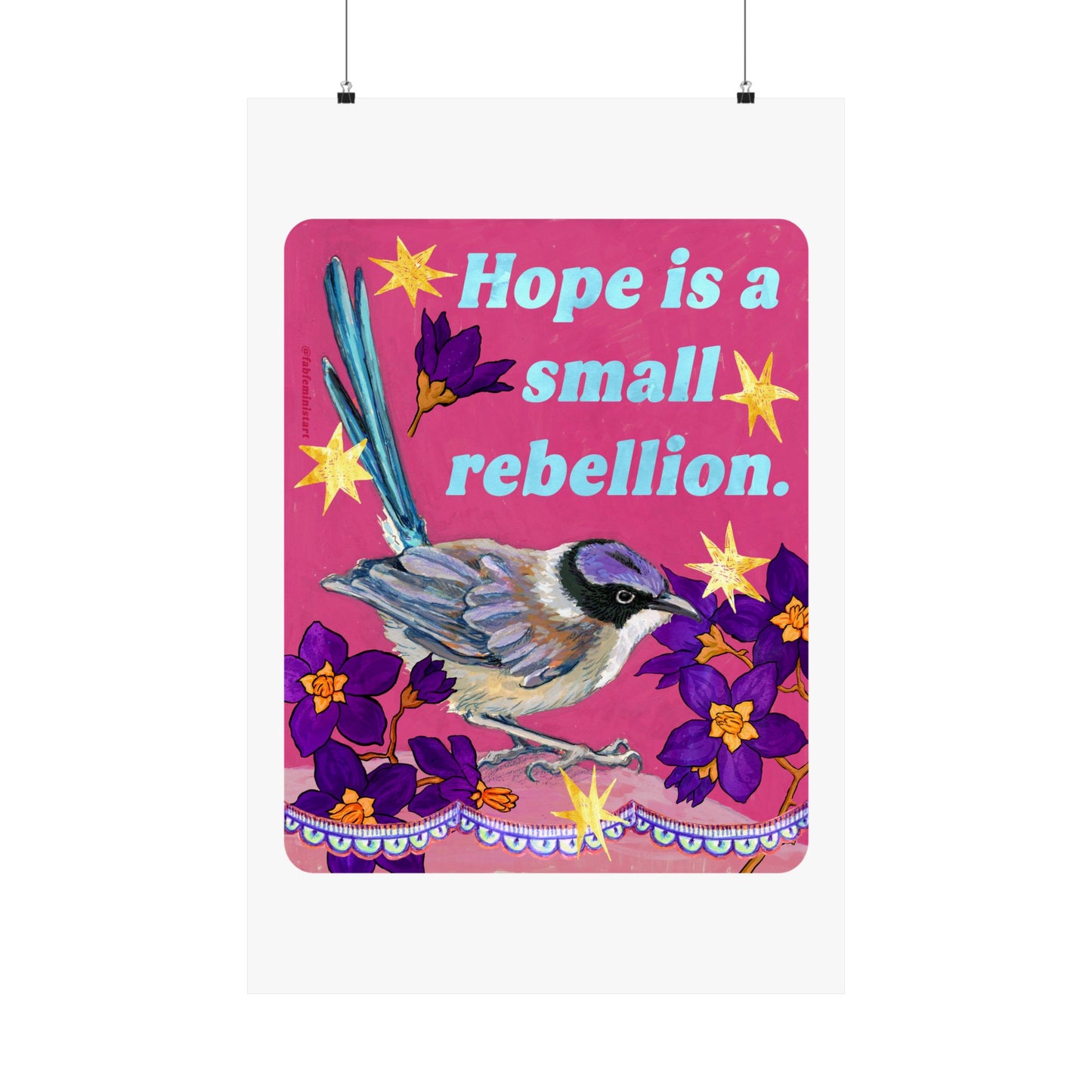 Hope Is a Small Rebellion: feminist art print
