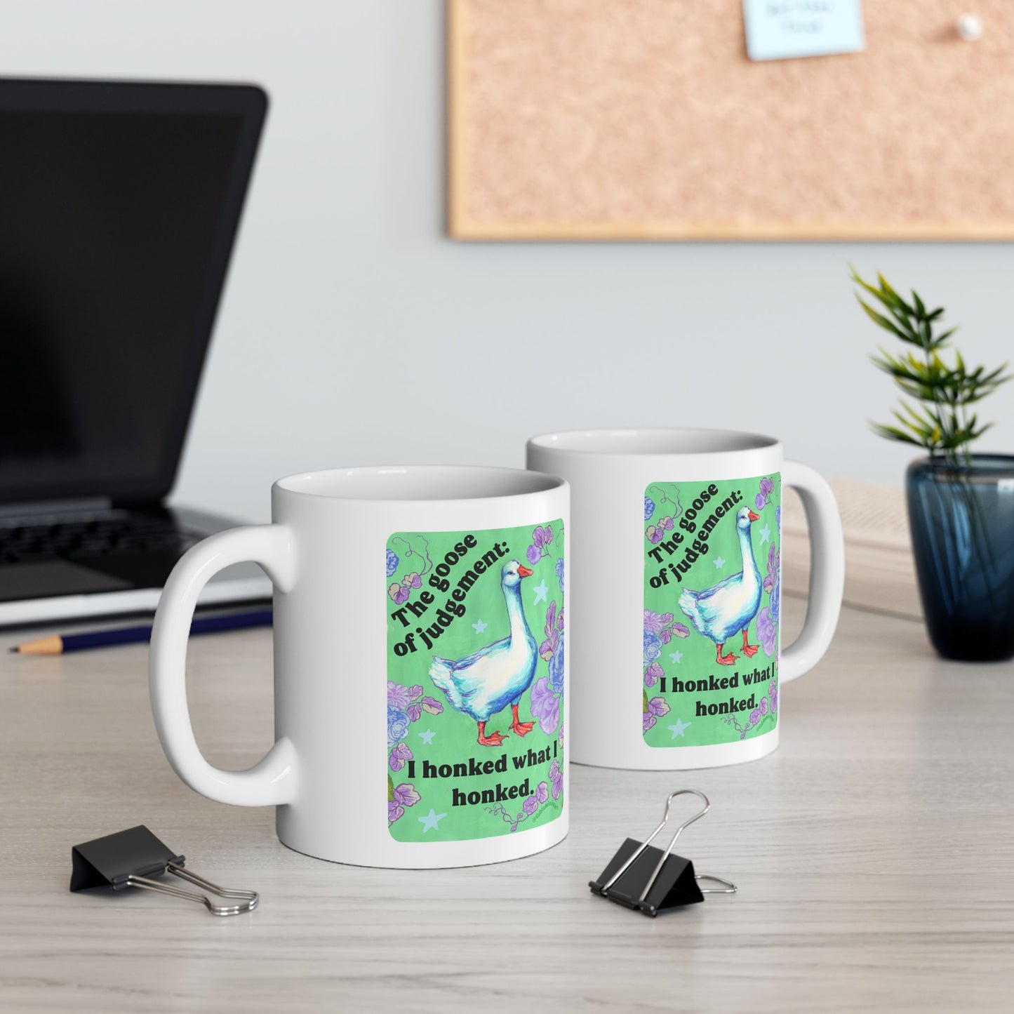 The goose of judgement I Honked What I Honked: feminist mug