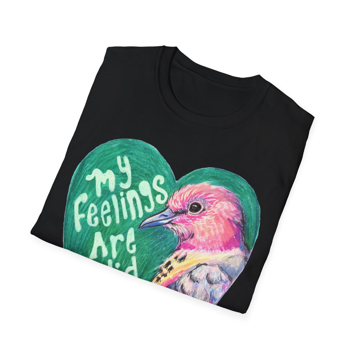 My Feelings Are Valid: Mental Health Shirt