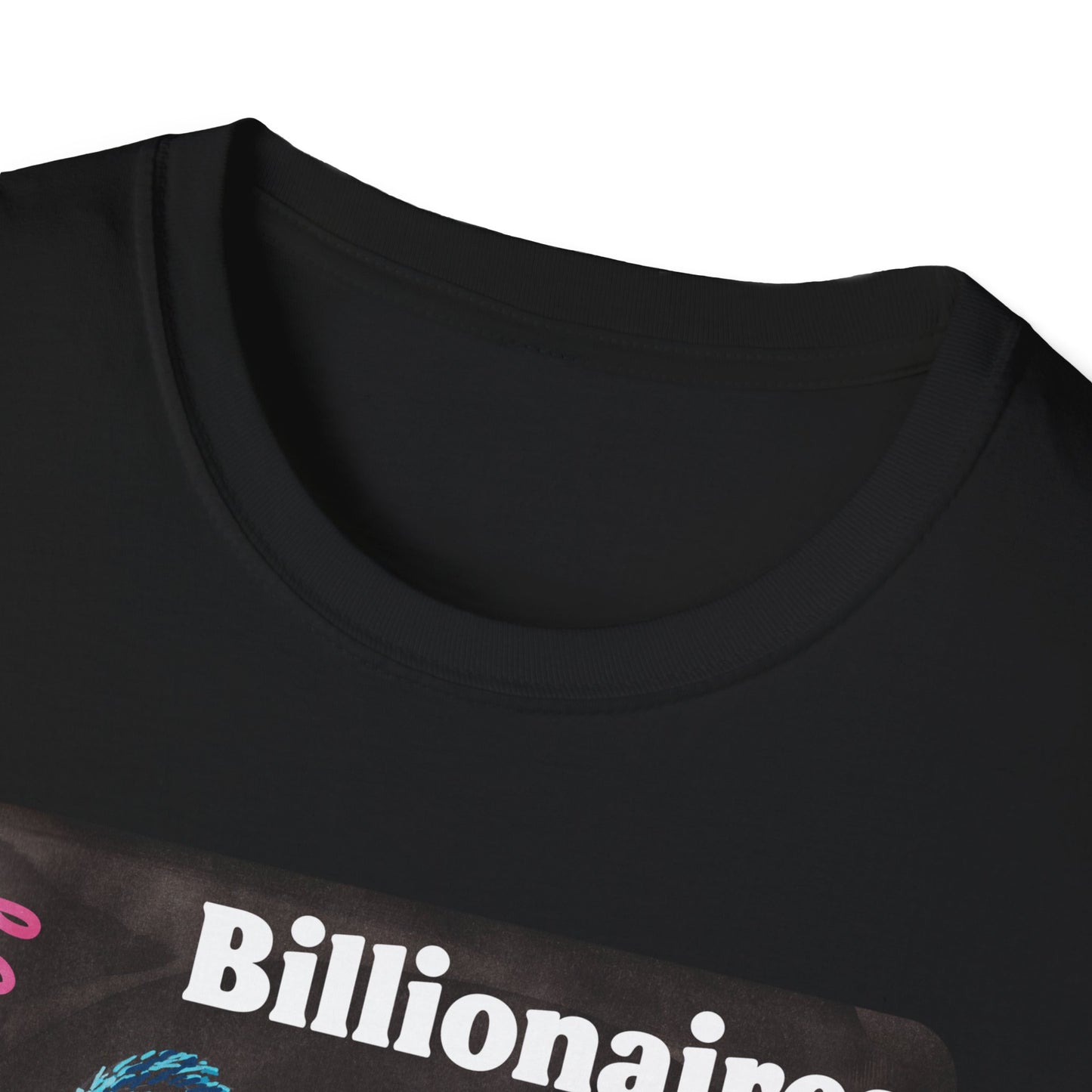 Billionaires are the *only* minority destroying this country: feminist shirt