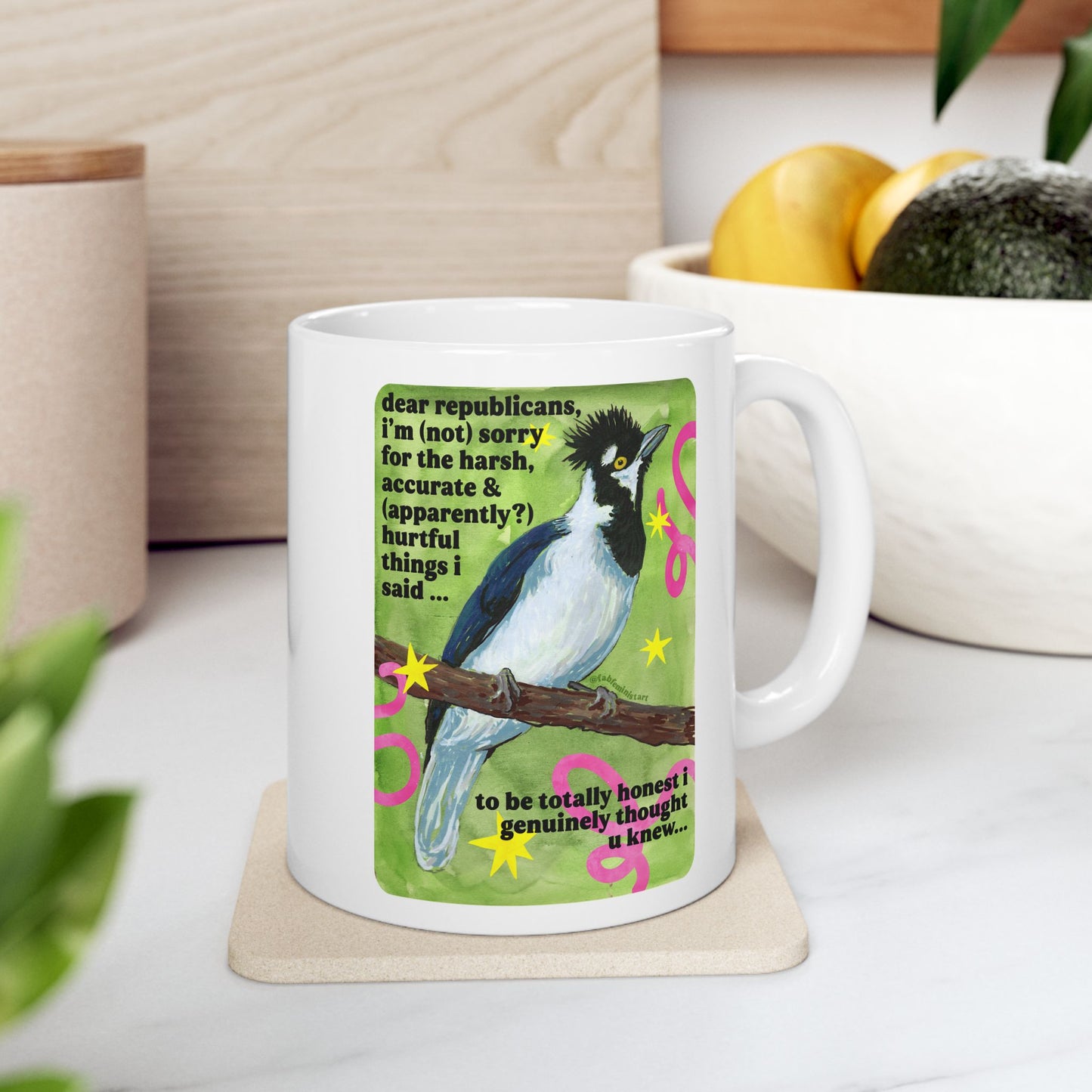 Dear republicans I'm not sorry: feminist mug