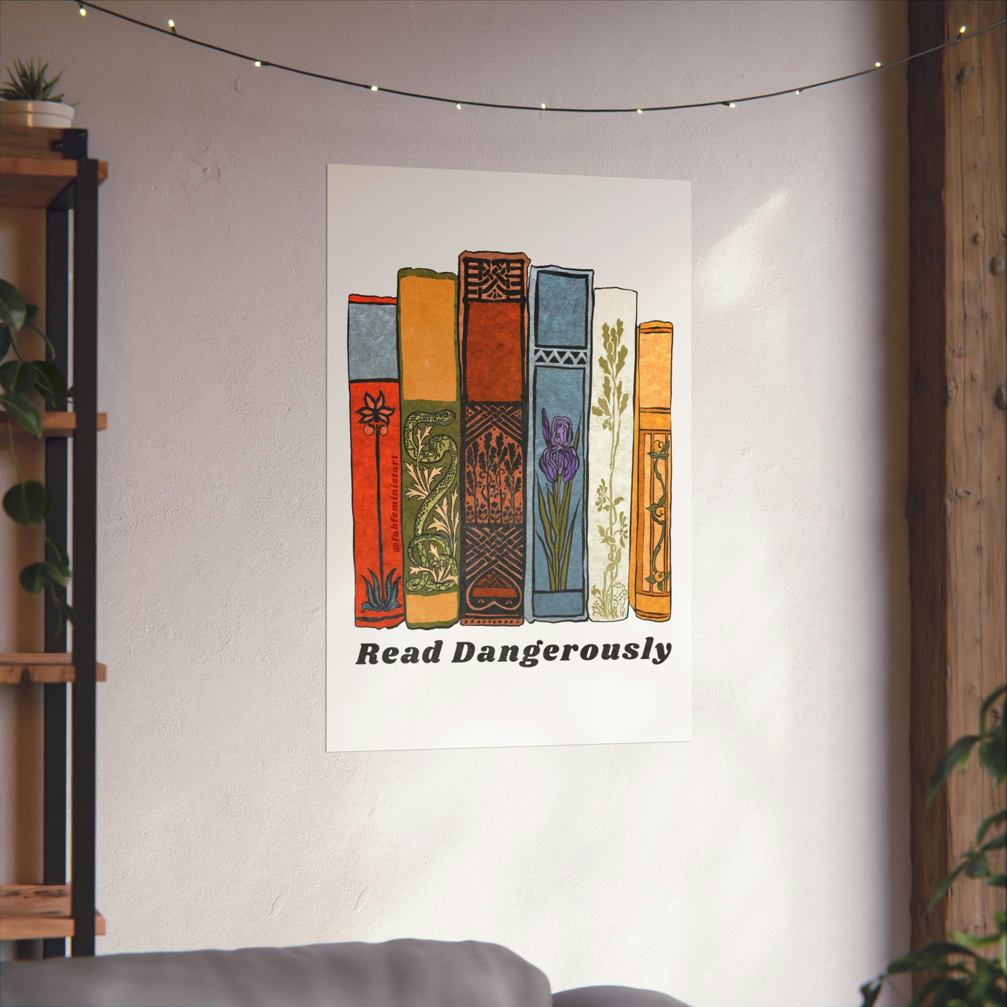 Read Dangerously: book lover print