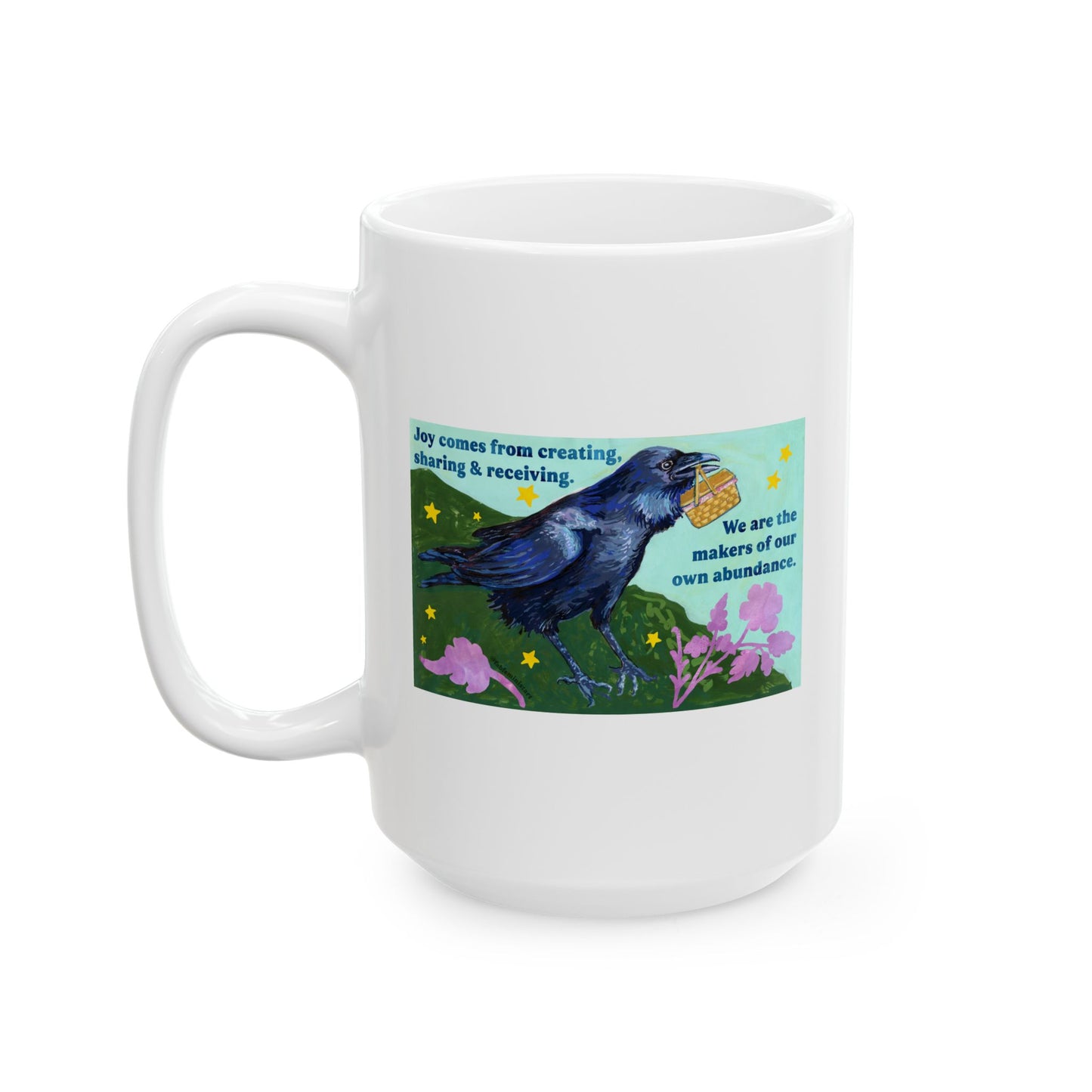 Joy comes from creating, sharing and receiving: feminist mug