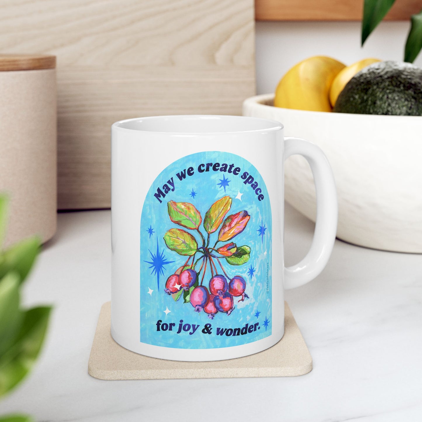May we create space for joy and wonder: feminist mug
