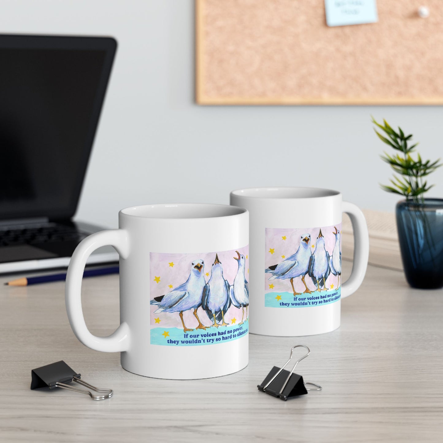 If our voices had no power, they wouldn't try so hard to silence us: feminist mug