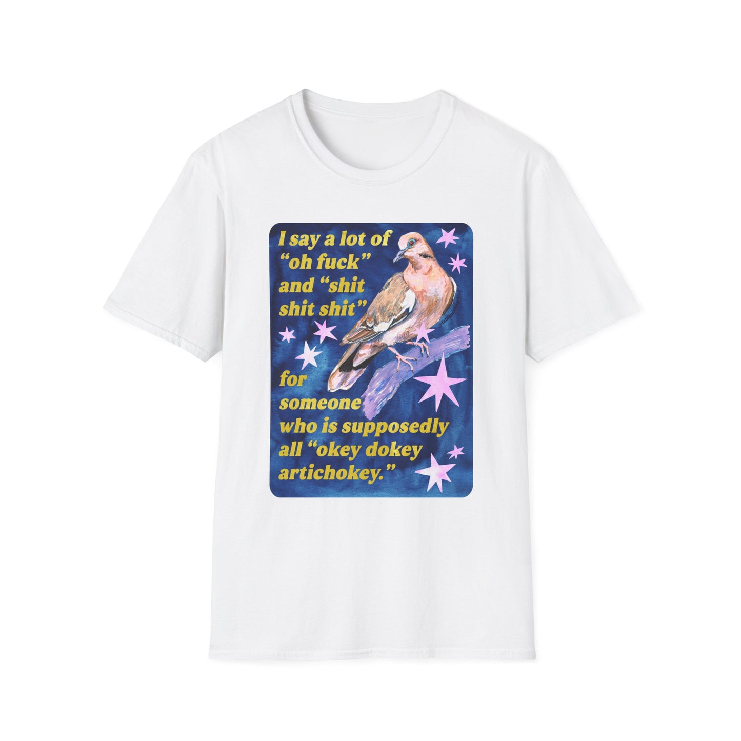 I say a lot of "oh fuck" and "shit shit shit" for someone who is supposedly all "okey dokey artichokey": feminist shirt