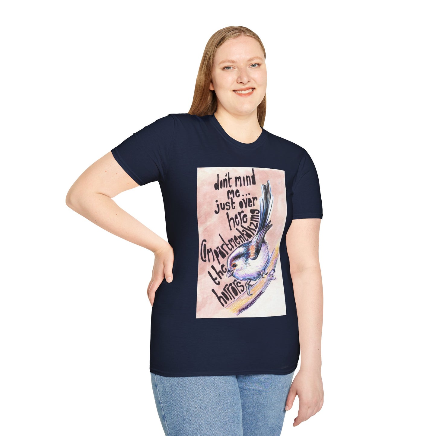 Don't Mind Me Just Over Here Compartmentalizing The Horrors: Mental Health Shirt