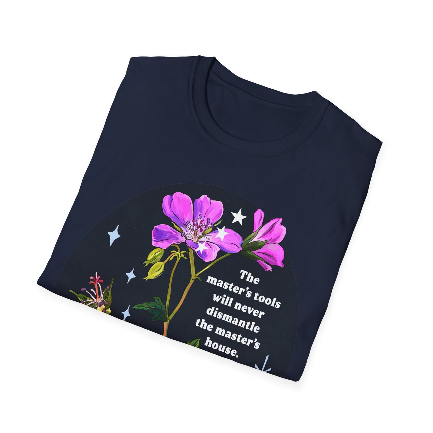 The master's tools will never dismantle the master's house, Audre Lorde: Feminist Shirt