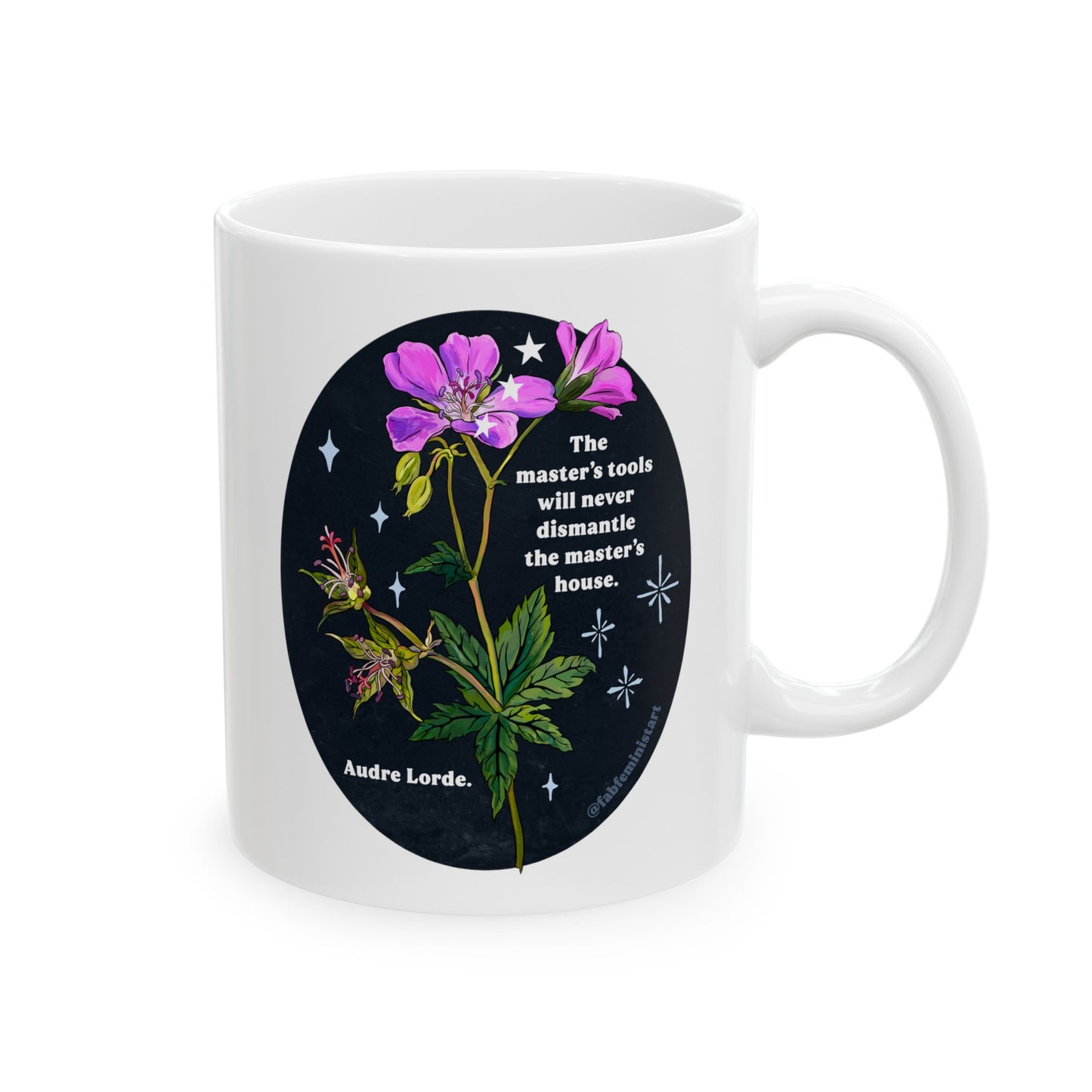 The master's tools will never dismantle the master's house, Audre Lorde: Feminist Mug