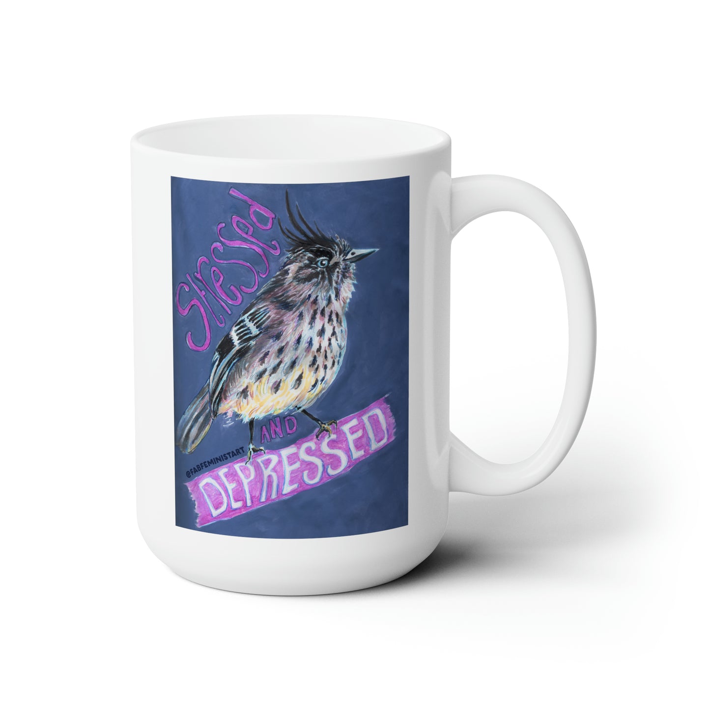 Stressed and Depressed: Mental Health Mug