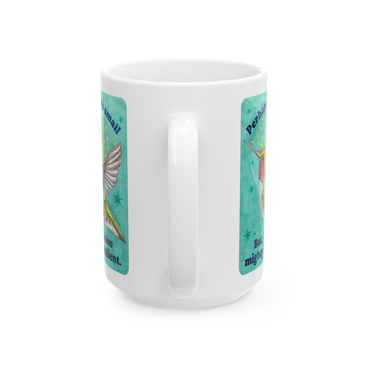 Perhaps I am small but I am also mighty and resilient: feminist mug