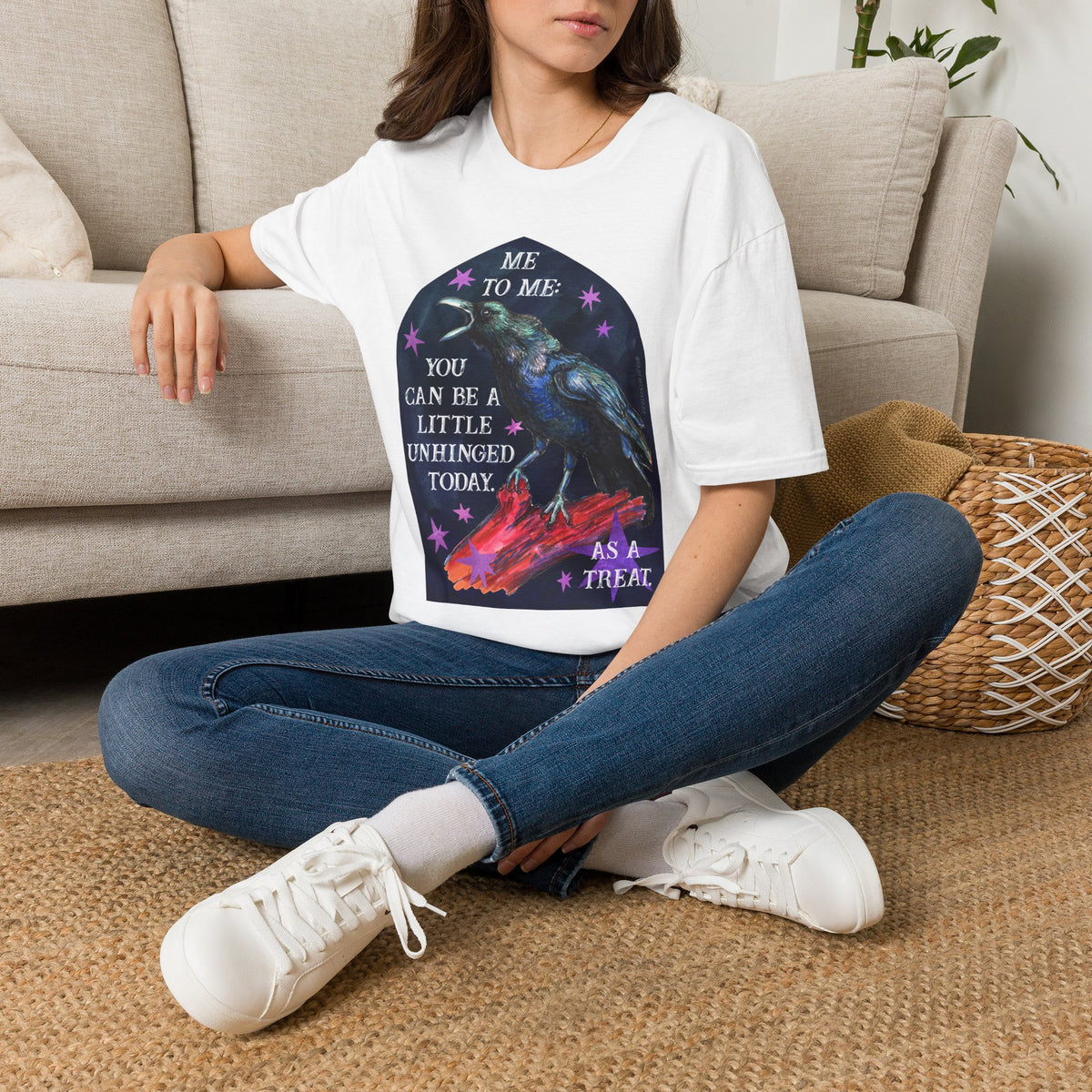 me to me: you can be a little unhinged today. as a treat: feminist shirt