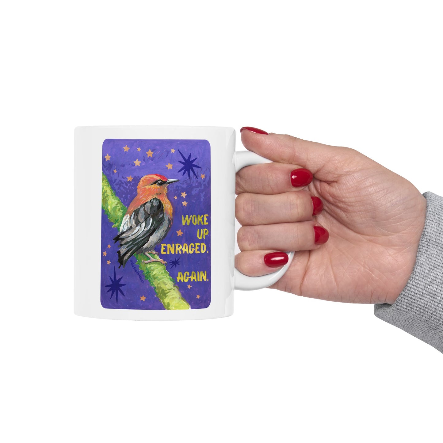 Woke Up Enraged Again: Feminist Mug