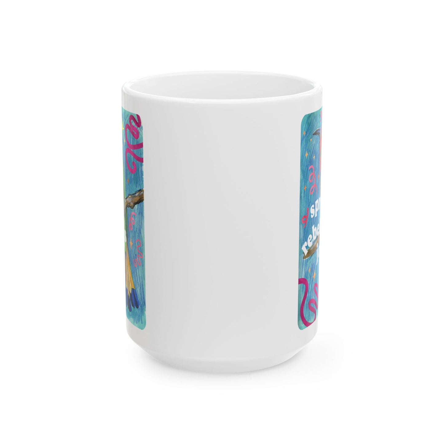 spread rebellious joy: feminist mug