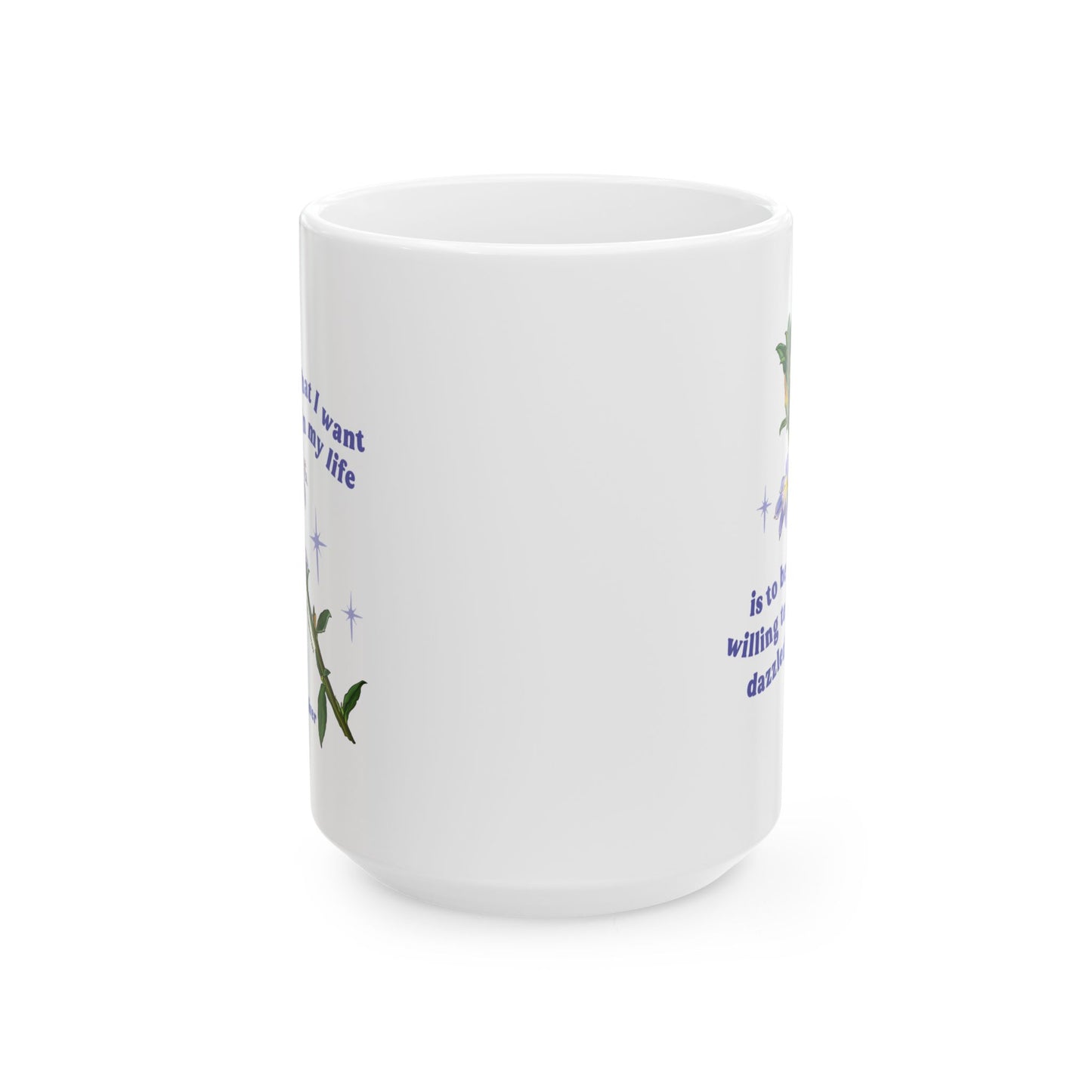 What I want in my life is to be willing to be dazzled, Mary Oliver: Feminist Mug