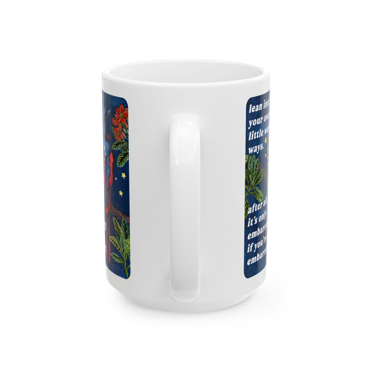 lean into your own little weird ways: feminist mug