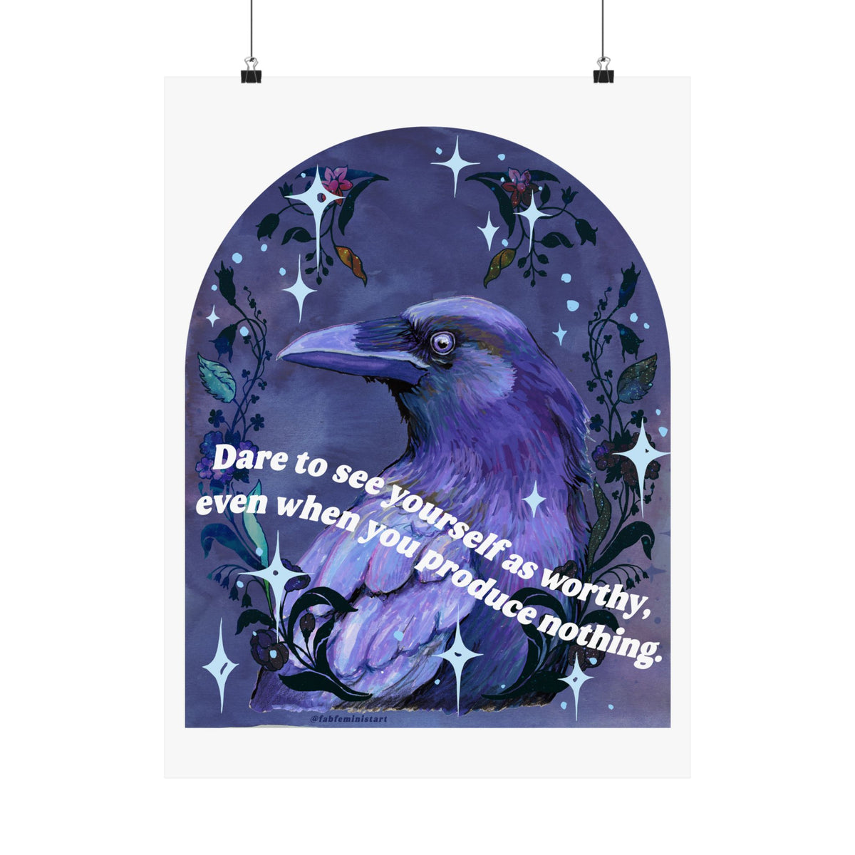 Dare to see yourself as worthy: feminist art print