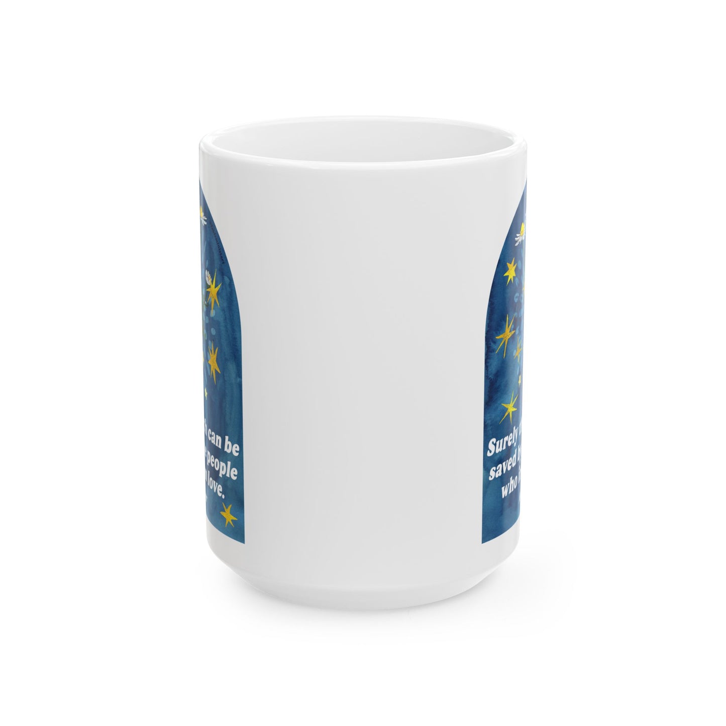 Surely the earth can be saved by all the people who insist on love, Alice Walker: feminist mug