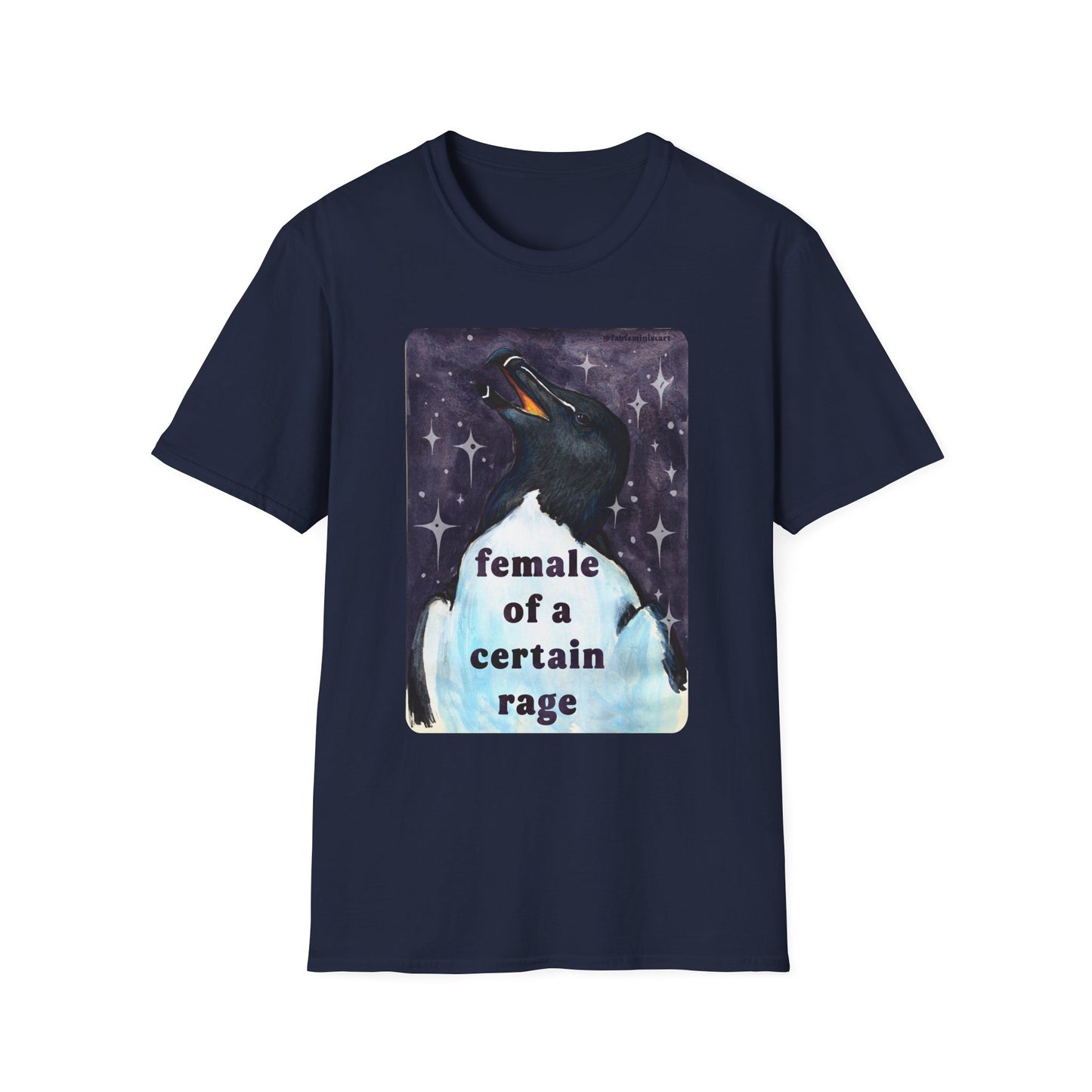 Female of a certain rage: feminist shirt