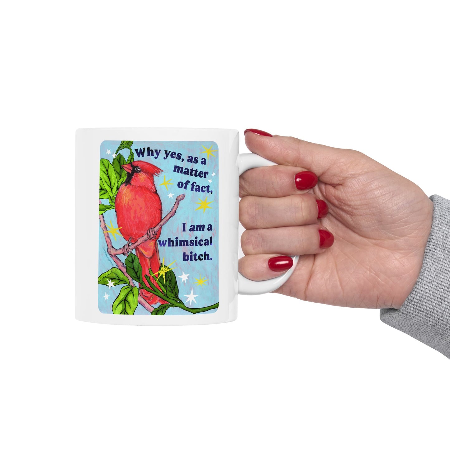 Why yes, as a matter of fact, I *am* a whimsical bitch: feminist mug