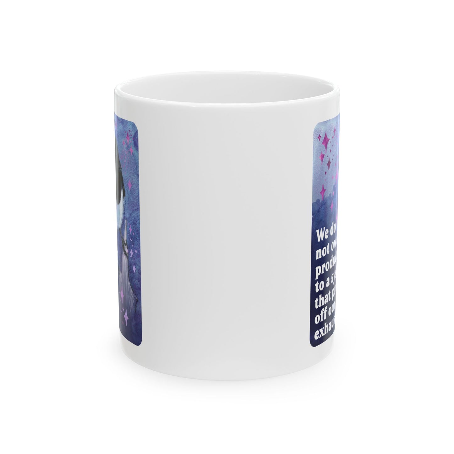 Feminist Mug — We do not owe productivity to a system that profits off our exhaustion