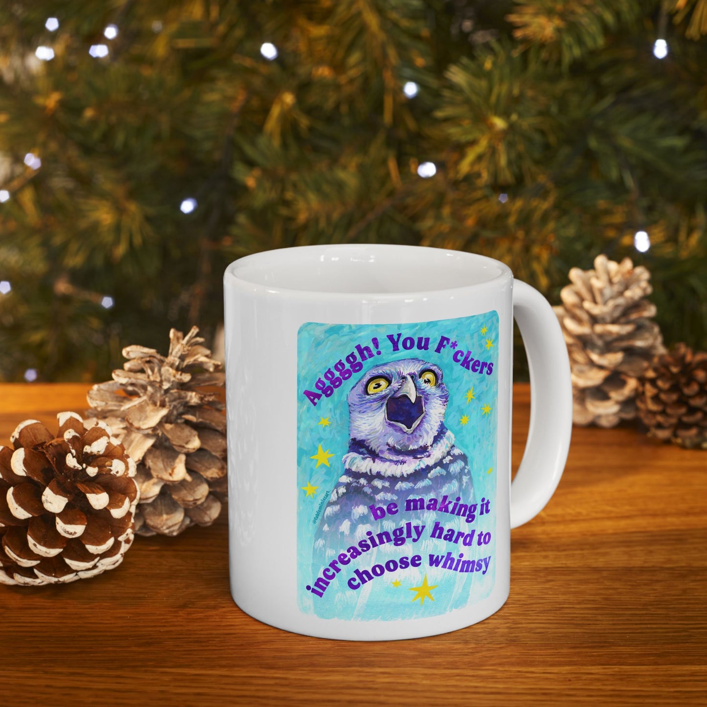 Aggggh! You F*ckers be making it increasingly hard to choose whimsy: feminist mug