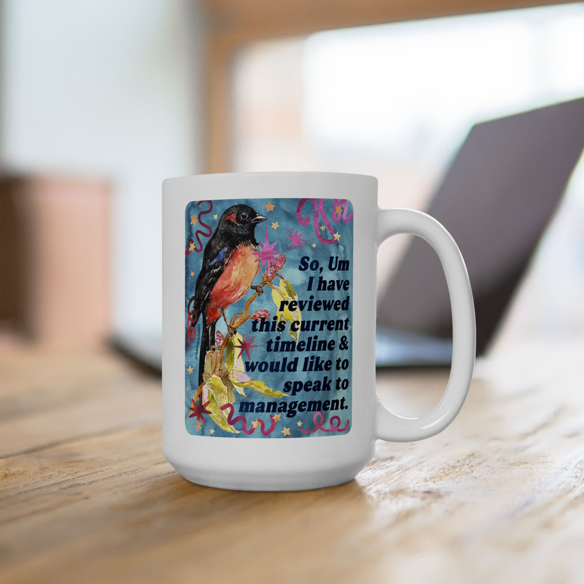 So Um I have reviewed this current timeline & would like to speak to management: feminist mug