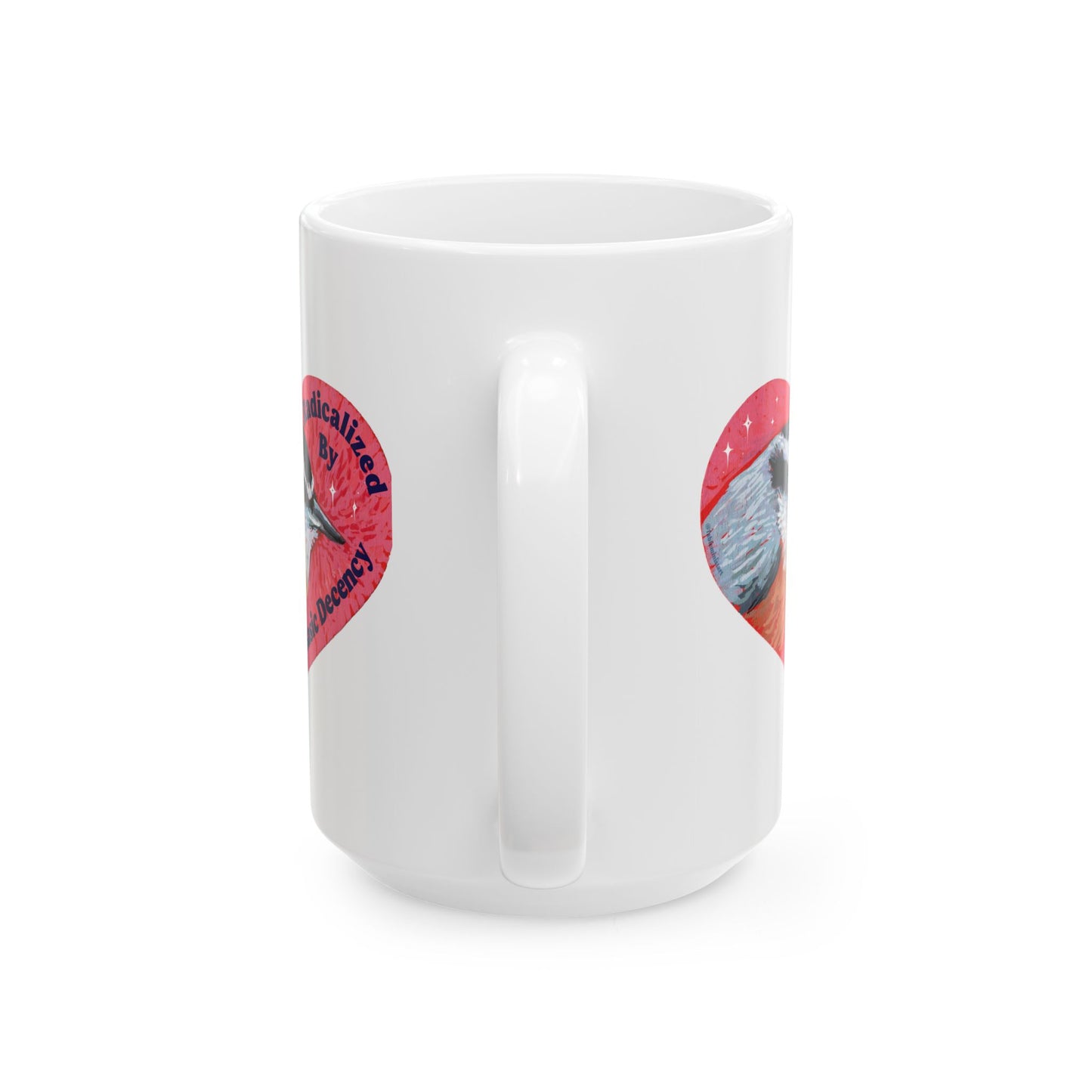 Radicalized By Basic Decency: feminist mug