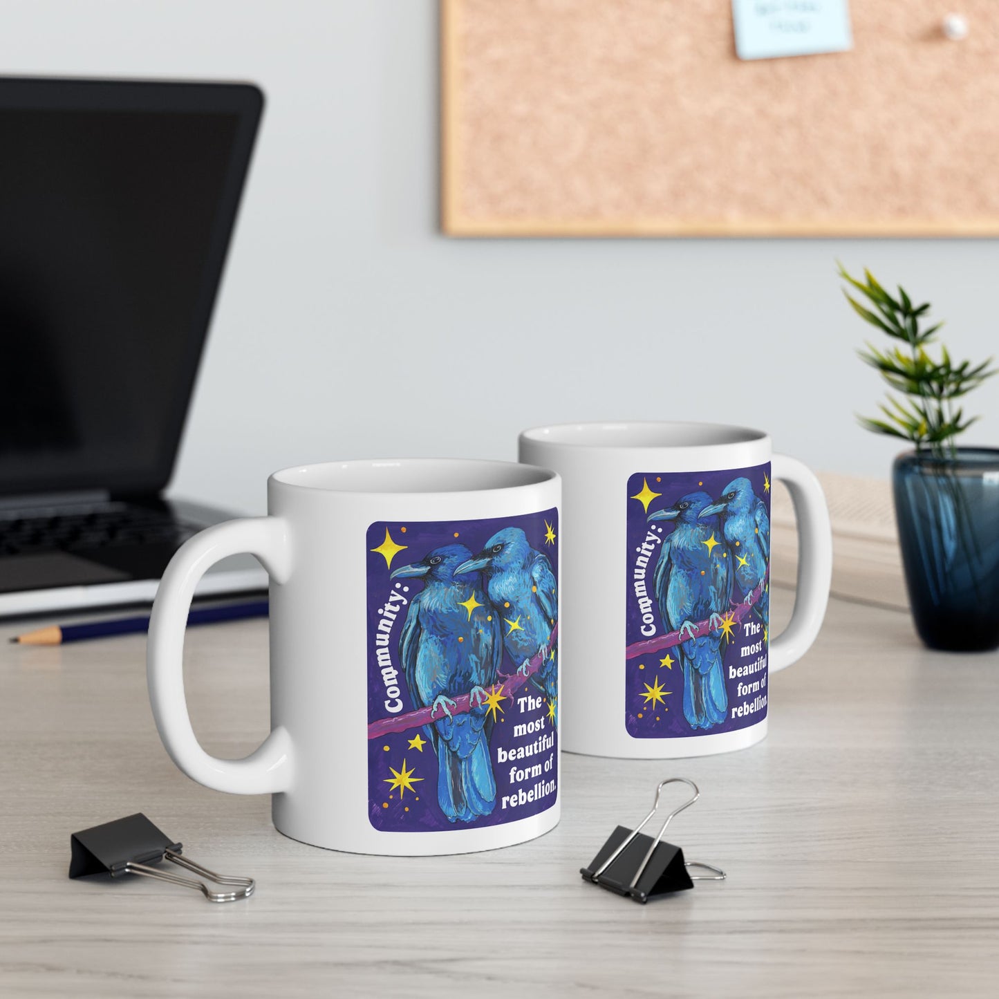 Community Is the most beautiful form of rebellion: feminist mug