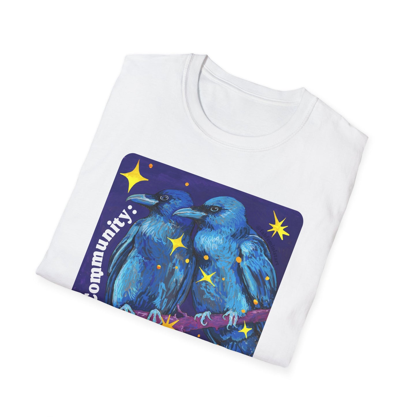 Community is the most beautiful form of rebellion: feminist shirt