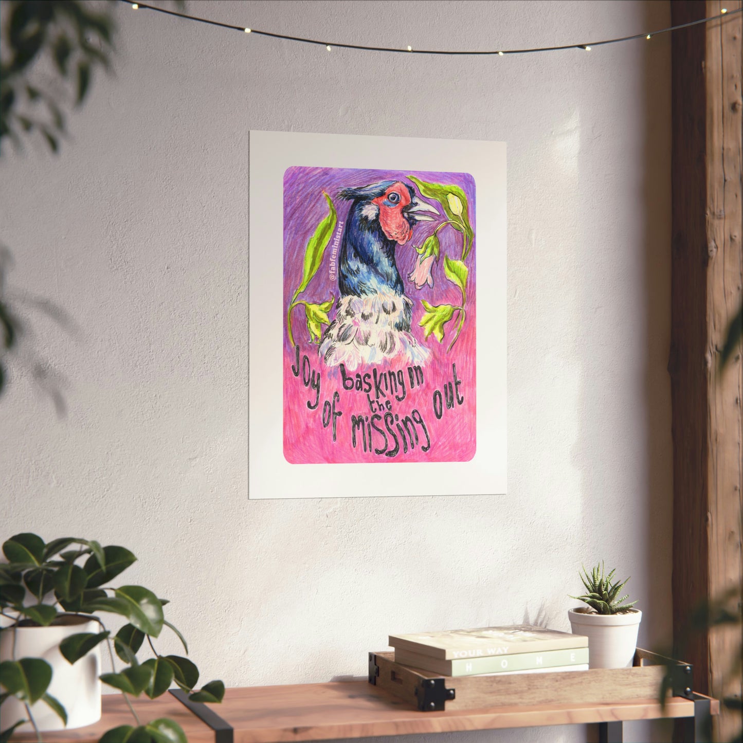 Basking In The Joy Of Missing Out: Mental Health Art Print