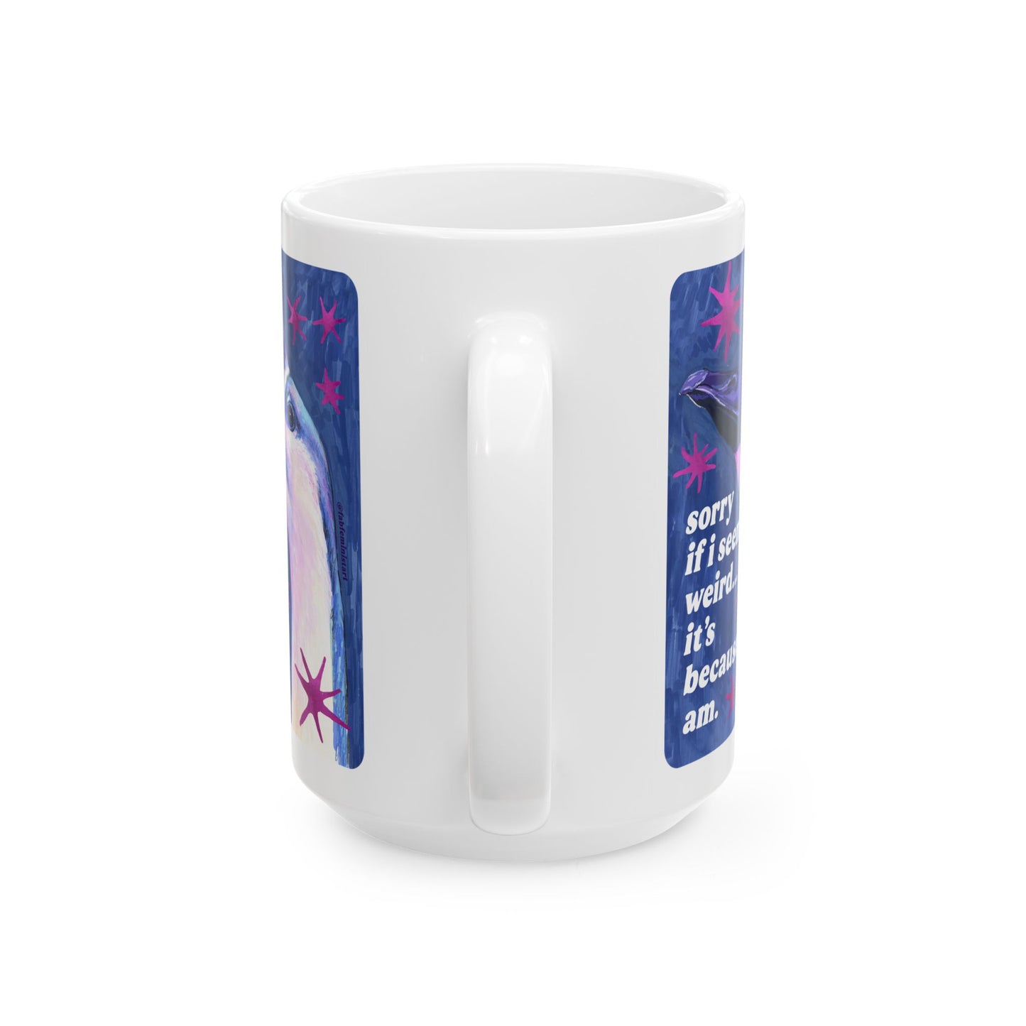 sorry if i seem weird... it's because i am: feminist mug