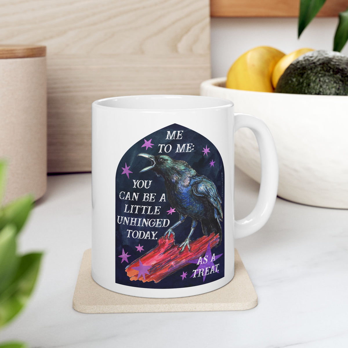 me to me: you can be a little unhinged today. as a treat: feminist mug