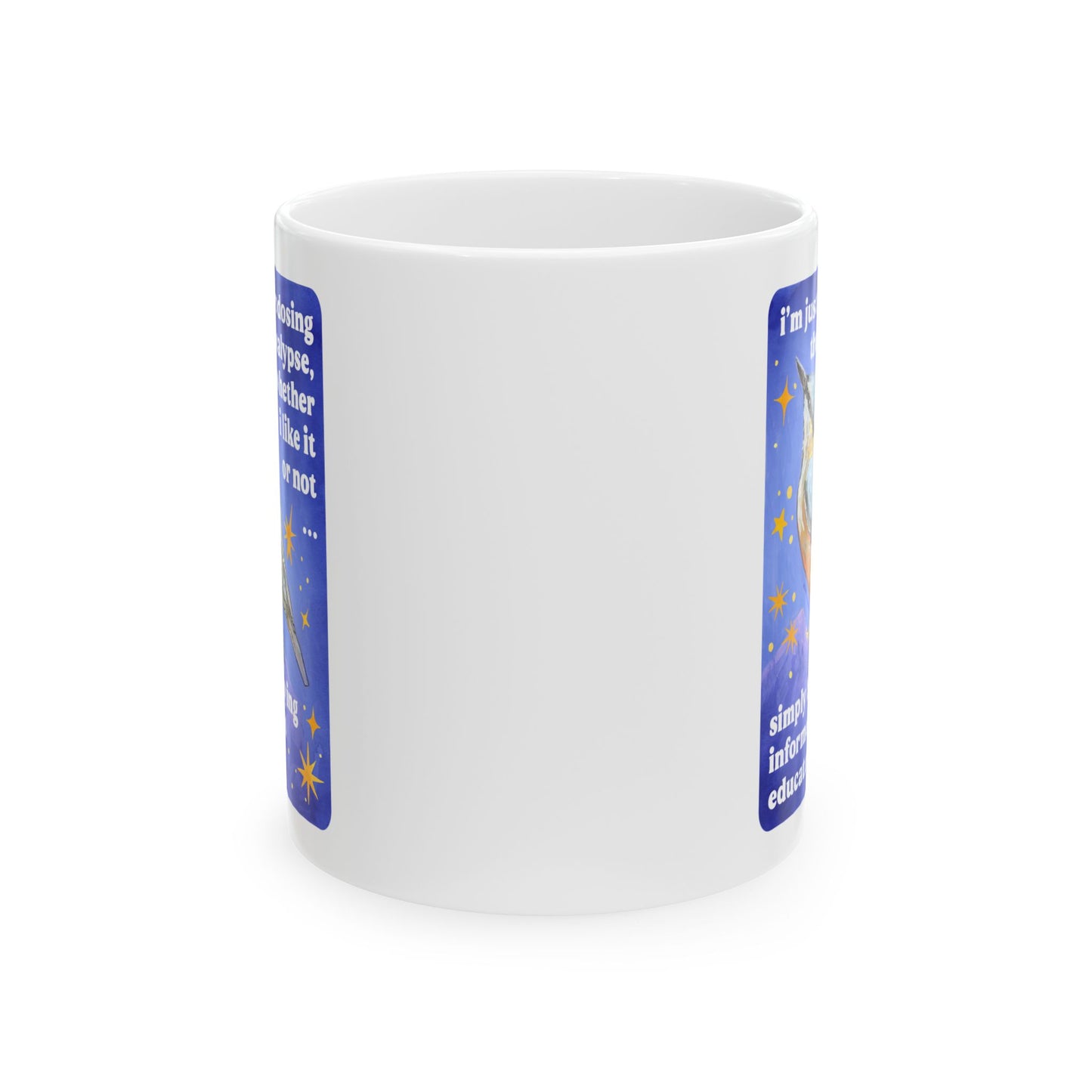 i'm just microdosing the apocalypse, whether i like it or not ... simply by staying informed and educated: feminist mug