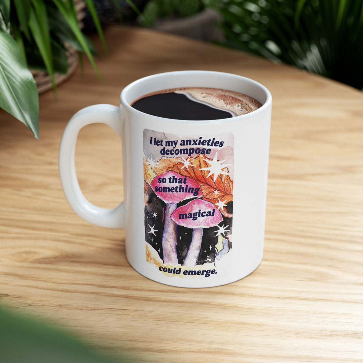 Inspirational Collage Ceramic Mug — Floral & Positive Quote Coffee Cup (11oz/15oz)