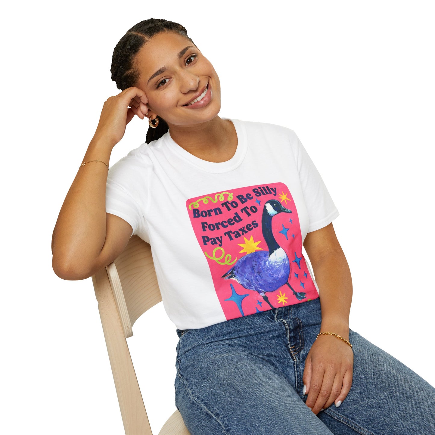 Born To Be Silly, Forced To Pay Taxes: Feminist Shirt