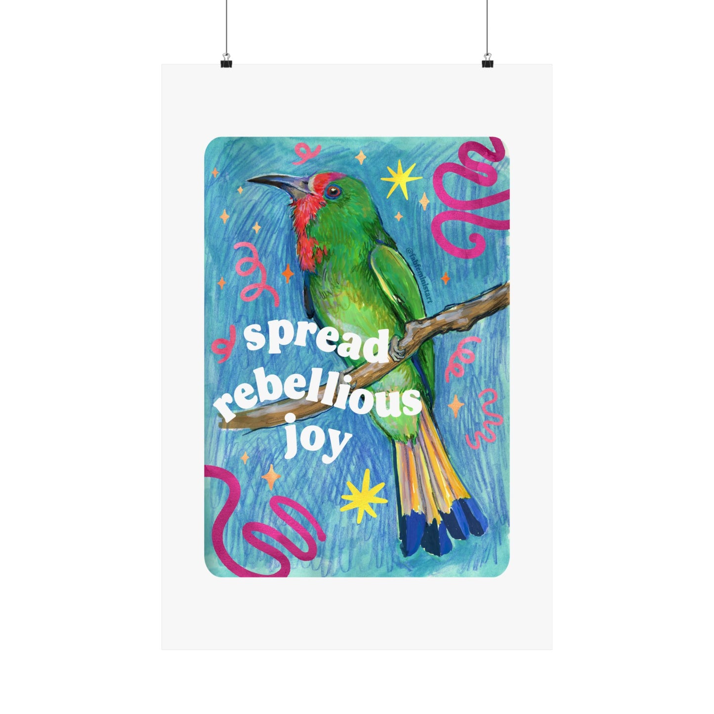 Spread Rebellious Joy: Feminist Print
