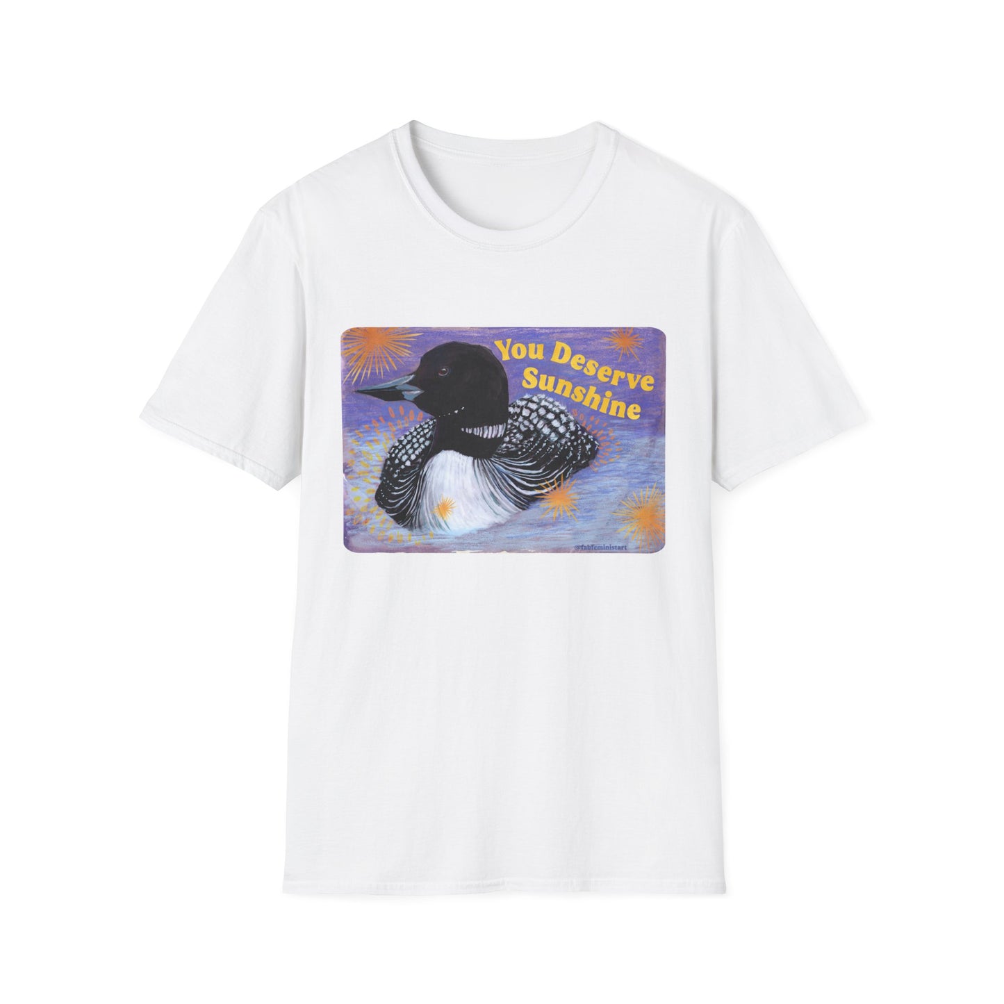 You Deserve Sunshine: Feminist Shirt