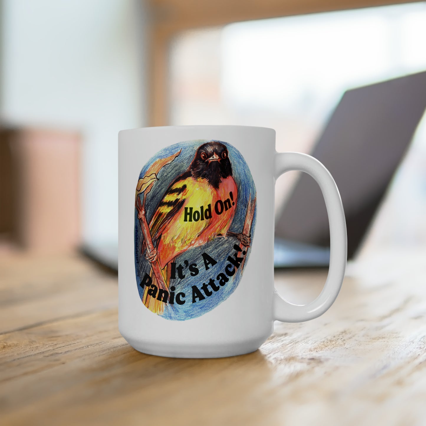 Hold On It's A Panic Attack: Mental Health Mug